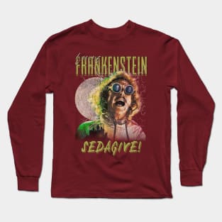 Young Frankenstein SEDAGIVE! Long Sleeve T-Shirt